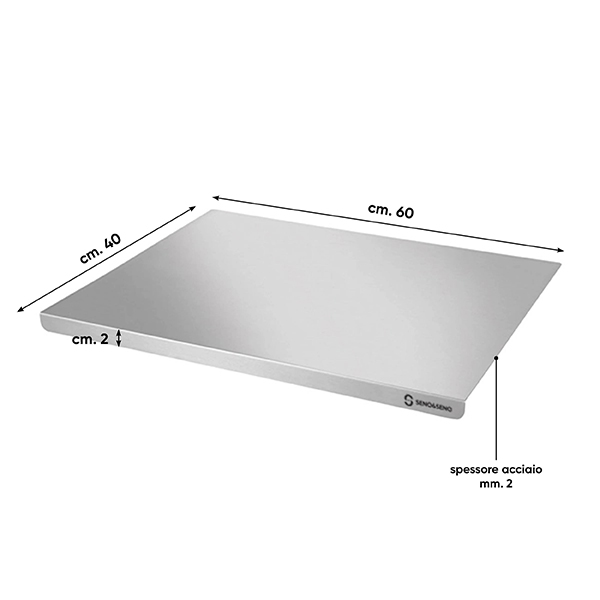 TAGLIERE SPIANATOIA IN ACCIAIO INOX cm.60X40X2 2